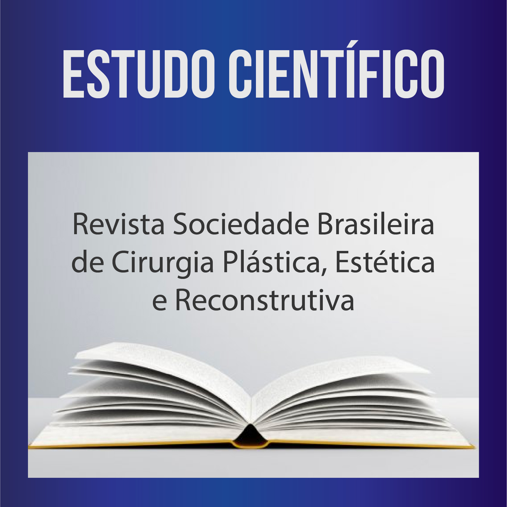 Revista Sociedade Brasileira de Cirurgia Plástica, Estética e Reconstrutiva